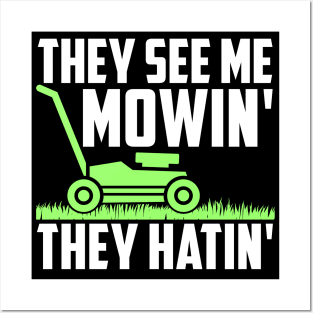 Funny Lawn Mowing Art For Men Women Lawn Mower Gardener Posters and Art